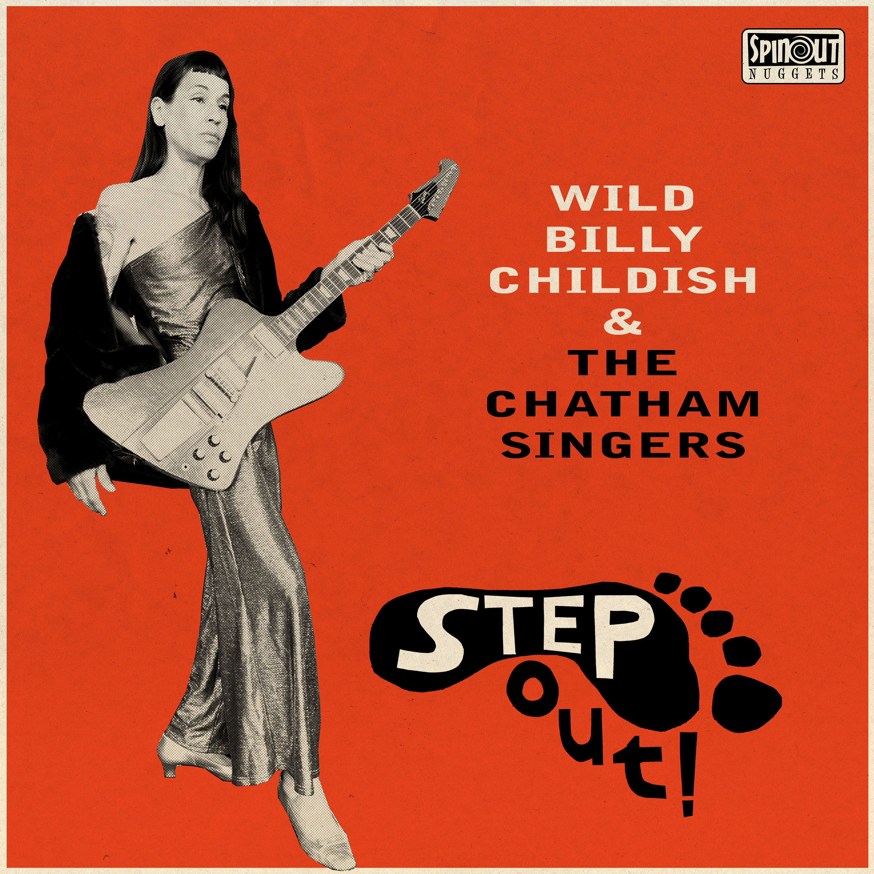 Wild Billy Childish & The Chatham Singers - Step Out! (LP/CD)