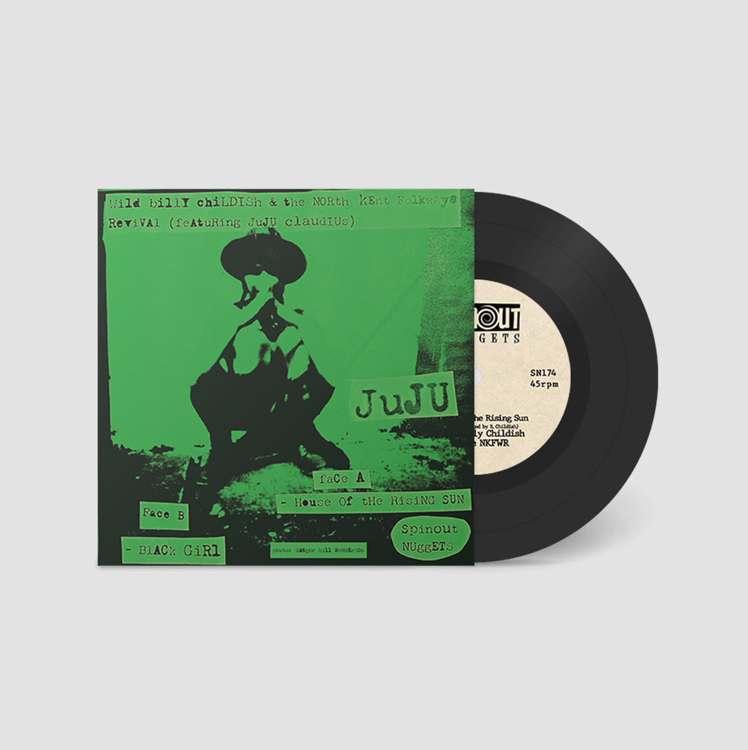 Wild Billy Childish & The North Kent Folkways Revival - House Of The Rising Sun / Black Girl (7")