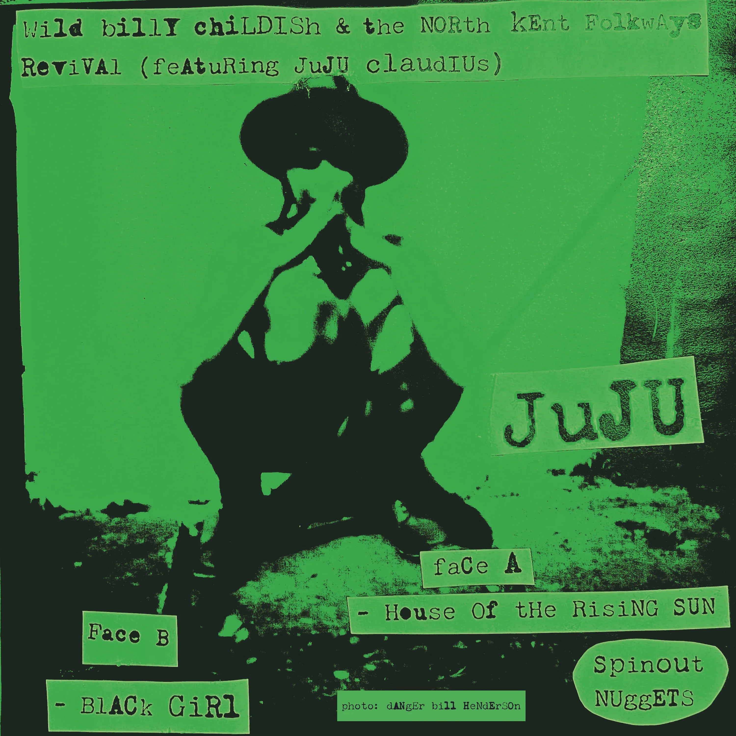 Wild Billy Childish & The North Kent Folkways Revival - House Of The Rising Sun / Black Girl (7")