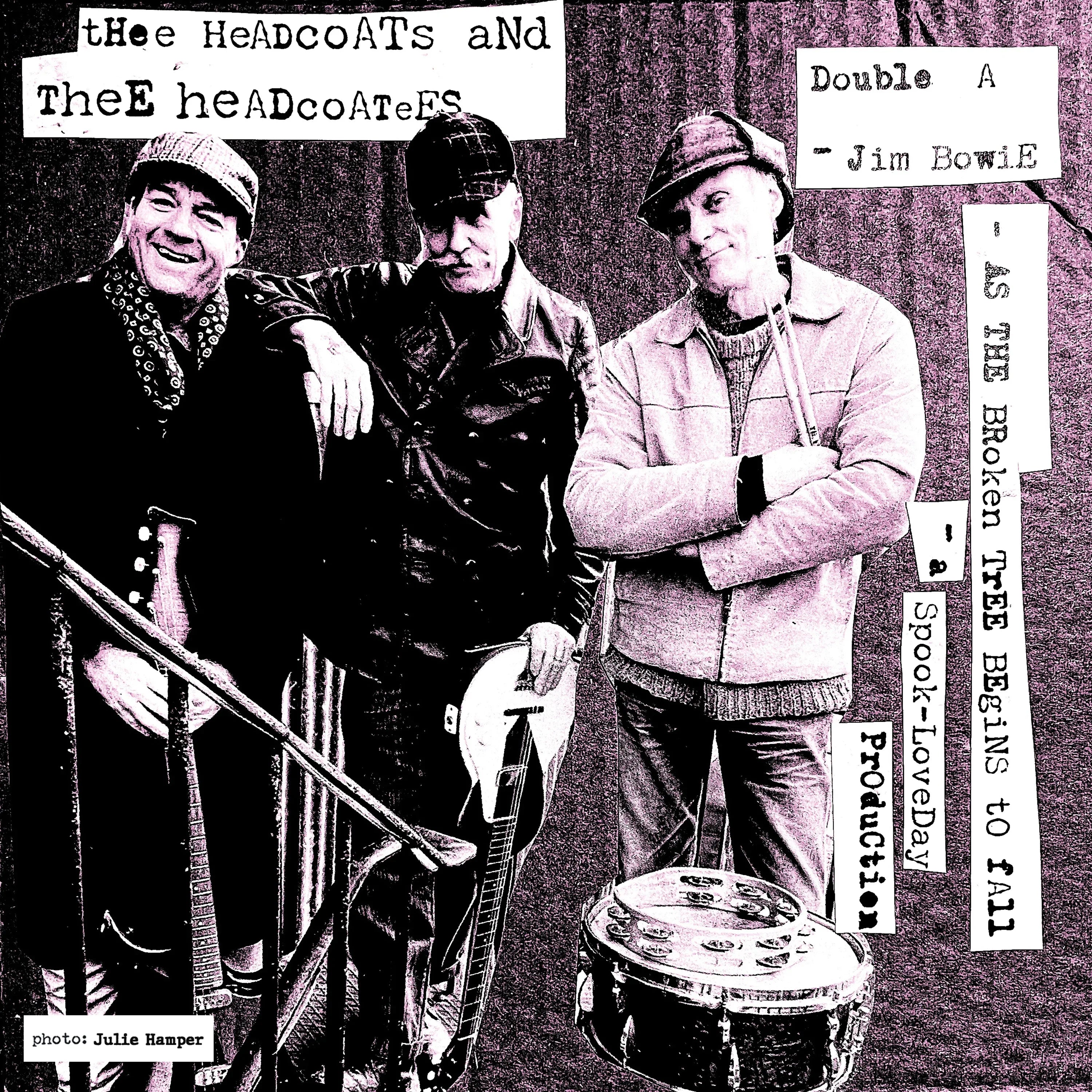 Thee Headcoats / Thee Headcoatees -  Jim Bowie / As The Broken Tree Begins To Fall (7")