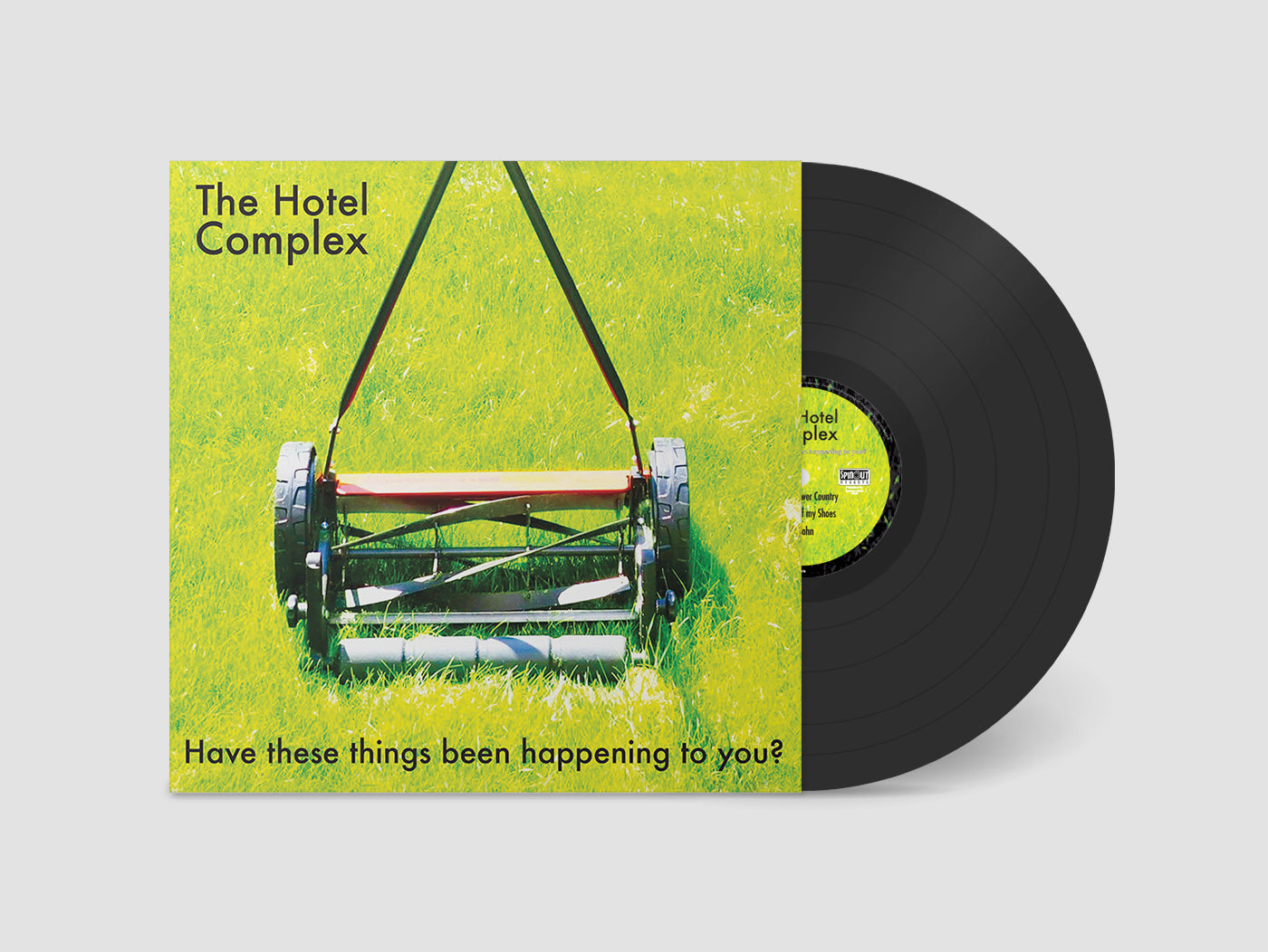 The Hotel Complex - Have These Things Been Happening To You? (LP/CD)