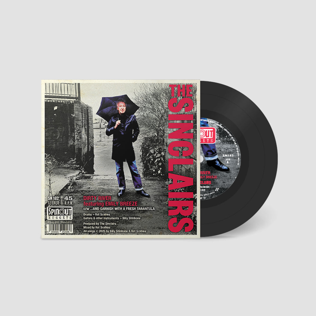 The Sinclairs - Dirty River (feat. Emily Breeze) / ...And Garnish With A Fresh Tarantula (7") (pre-order)